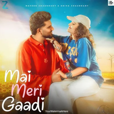 Mai Meri Gaadi