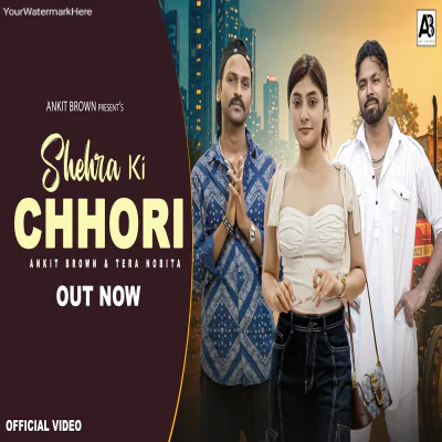 Shehra ki Chhori