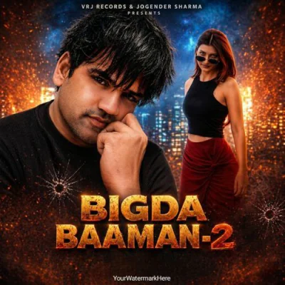 Bigda Baaman 2