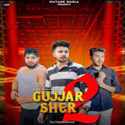 Gujjar Sher 2
