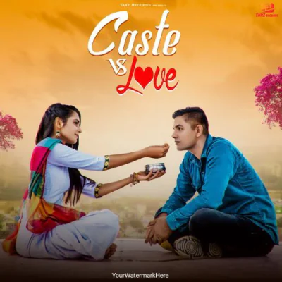 Caste Vs Love