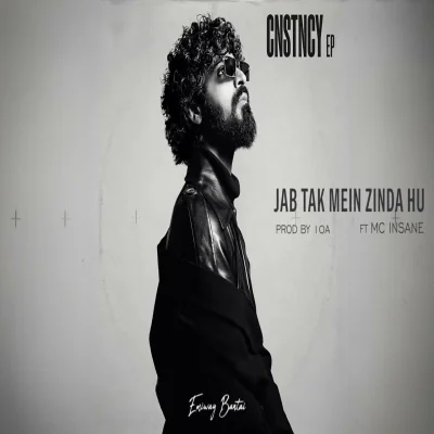 JAB TAK MEIN ZINDA HU