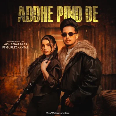 Addhe Pind De