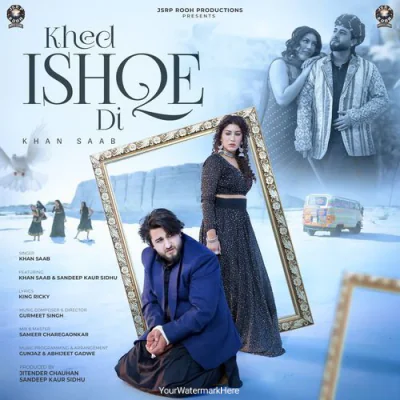 KHED ISHQE DI