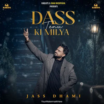 Dass Tenu Ki Milya
