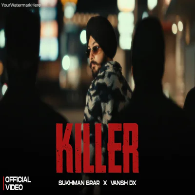 KILLER