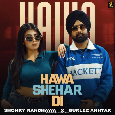 Hawa Shehar Di