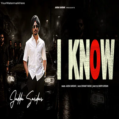 I KNOW (PUNJABI)
