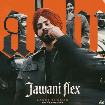 Jawani Flex