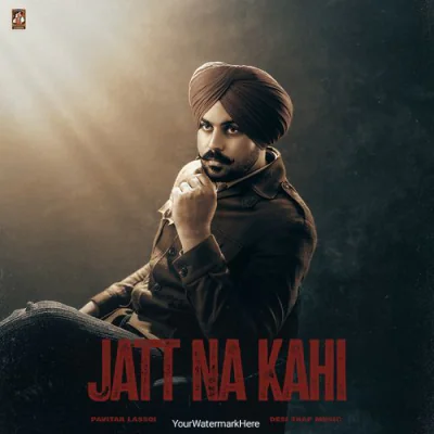 Jatt Na Kahi