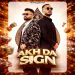 AKH DA SIGN