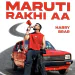 Maruti Rakhi Aa