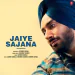 Jaiye Sajana (Recreated)