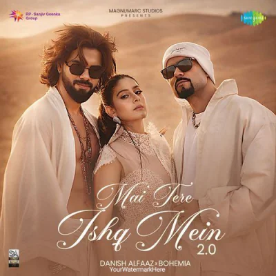 Mai Tere Ishq Mein 2.0