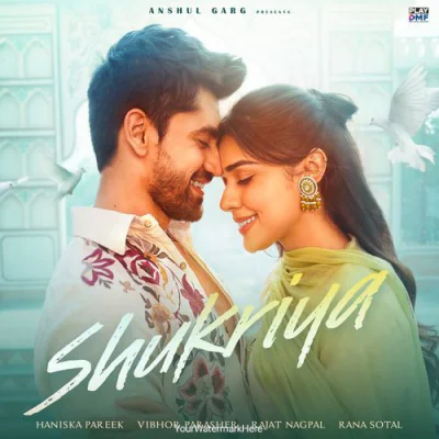 Shukriya (Wedding Song)
