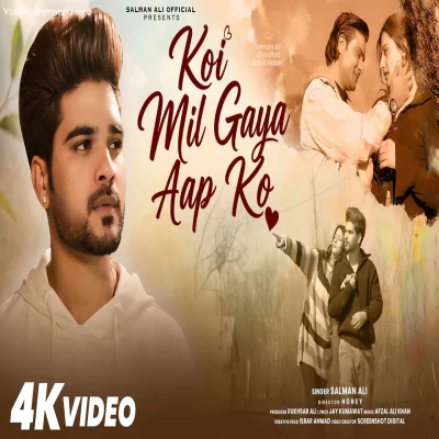 Koi Mil Gya Aap Ko
