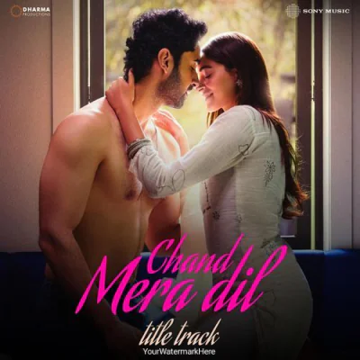 Chand Mera Dil (Title)