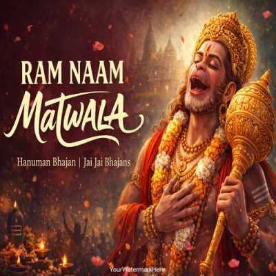 Ram Naam Matwala