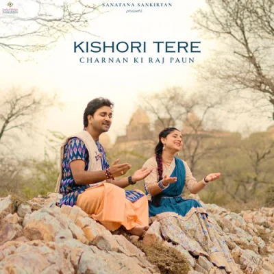 Kishori Tere Charno Ki Raj Paun