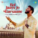 Koi Jaaye Jo Barsaane
