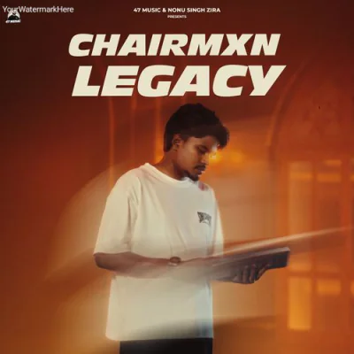 Chairmxn Legacy